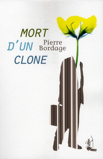 bordage-pierre-3b-pateau-marijo-mort-d-un-clone_0