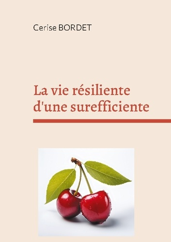 bordet-cerise-vie-resiliente-d-surefficiente_0
