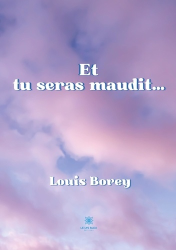 borey-louis-et-tu-seras-maudit_0