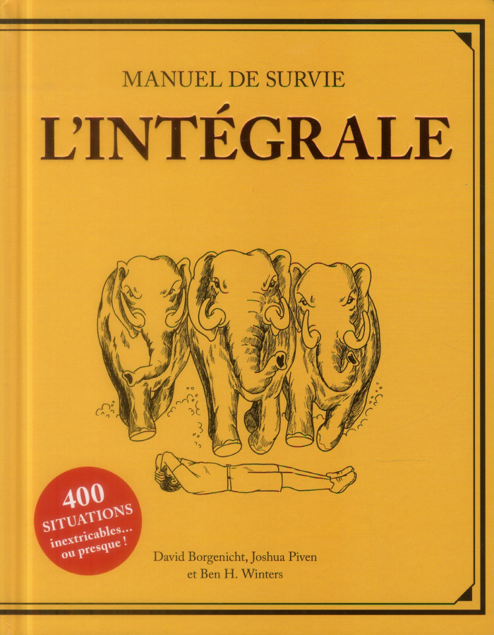 borgenicht-david-3b-piven-joshua-3b-winters-ben-h-3b-manuel-de-survie-l-integrale_0