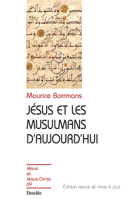 borrmans-maurice-jesus-et-les-musulmans-d-aujourd-hui-2e-edition-revue-et-augmentee_0