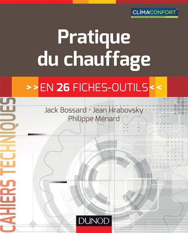 bossard-jack-3b-hrabovsky-jean-3b-menard-philippe-3b-pratique-du-chauffage-en-26-fiches-outils_0
