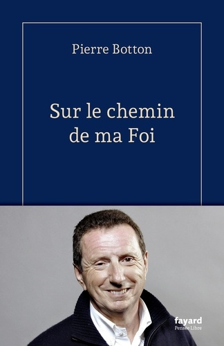 botton-pierre-sur-le-chemin-de-ma-foi_0