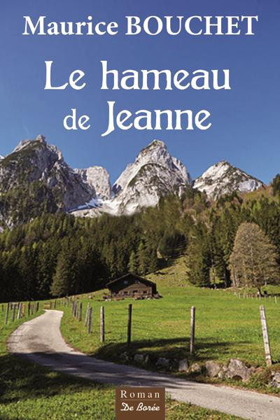 bouchet-maurice-le-hameau-de-jeanne_0