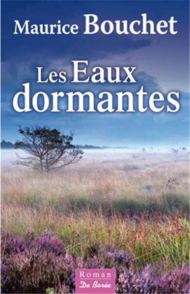 bouchet-maurice-les-eaux-dormantes_0