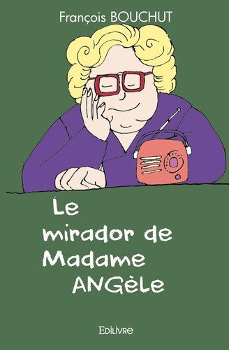 bouchut-francois-le-mirador-de-madame-angele_0