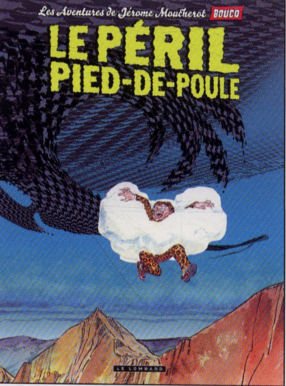 boucq-francois-les-aventures-de-jerome-moucherot-tome-3-le-peril-pied-de-poule_0