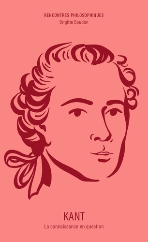 boudon-brigitte-kant-la-connaissance-en-question_0
