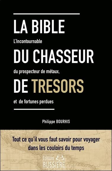 bouhris-philippe-la-bible-du-chercheur-de-tresors_0