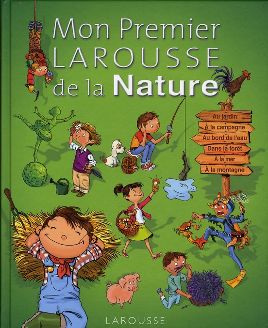 bouin-anne-3b-bour-laura-3b-boutavant-marc-3b-desplan-mon-premier-larousse-de-la-nature_0
