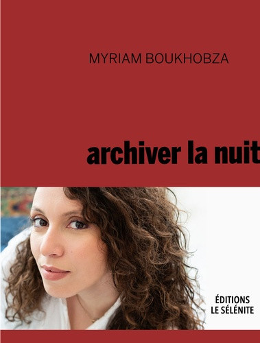 boukhobza-myriam-archiver-la-nuit_0
