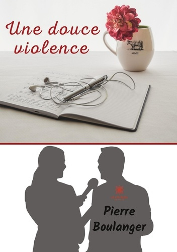 boulanger-pierre-une-douce-violence_0