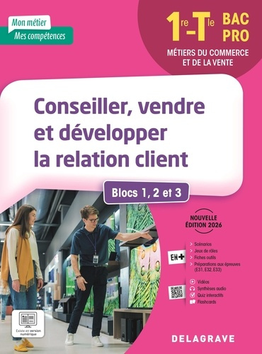 boulay-anne-cano-julien-courbot-hanane-mance-conseiller-vendre-et-developper-la-relation-client-tle-bac-pro-blocs-1-2-et-3-1re-pochette-elev_0
