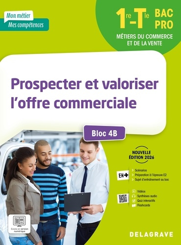 boulay-anne-cano-julien-mancel-frederic-masr-prospecter-et-valoriser-l-offre-commerciale-1re-tle-bac-pro-bloc-4b-pochette-eleve-edition-2026_0