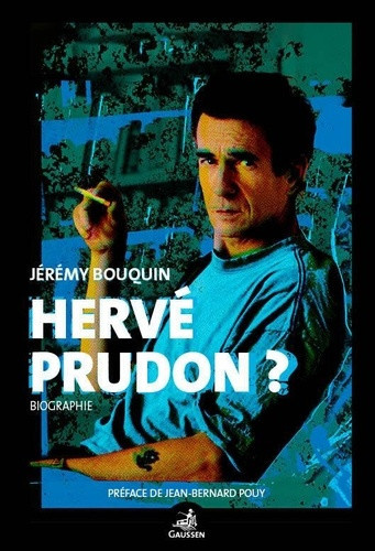 bouquin-jeremy-jean-bernard-pouy-herve-prudon-biographie_0