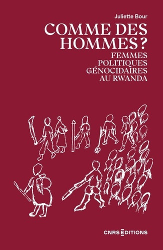 bour-juliette-comme-des-hommes-femmes-politiques-genocidaires-au-rwanda_0