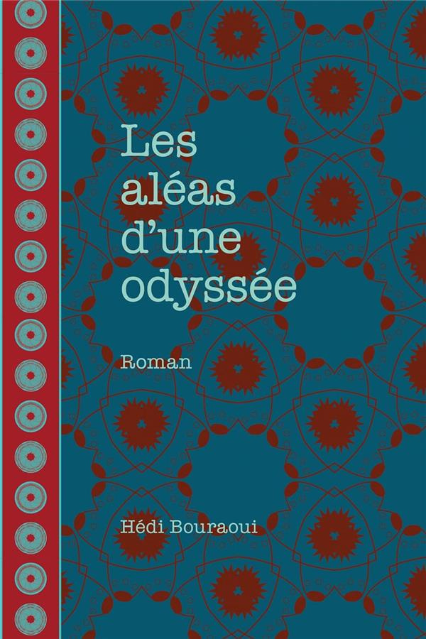 bouraoui-hedi-les-aleas-d-une-odyssee_0