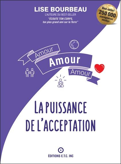 bourbeau-lise-amour-amour-amour-la-puissance-de-l-acceptation_0