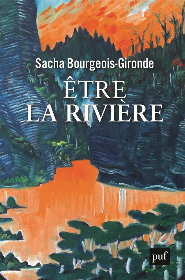 bourgeois-gironde-sacha-etre-la-riviere-comment-le-fleuve-whanganui-est-devenu-une-personne-vivante-selon-la-loi_0