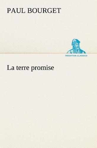 bourget-paul-la-terre-promise-la-terre-promise_0