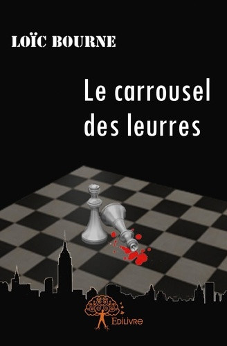 bourne-loic-le-carrousel-des-leurres_0