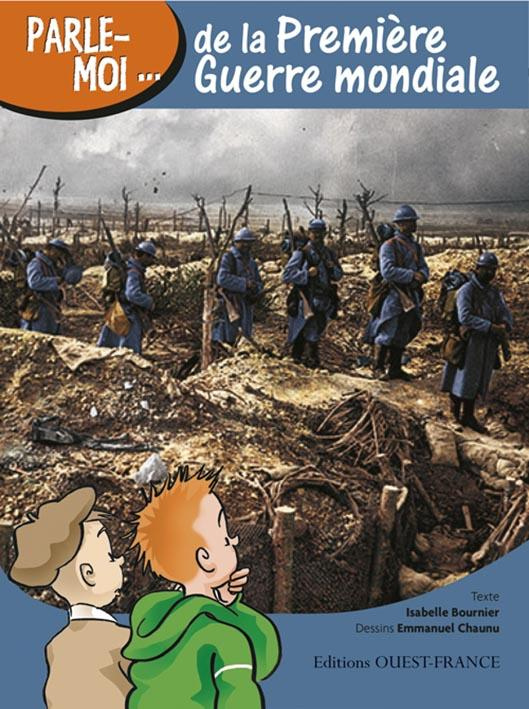 bournier-isabelle-3b-chaunu-emmanuel-parle-moi-de-la-premiere-guerre-mondiale_0