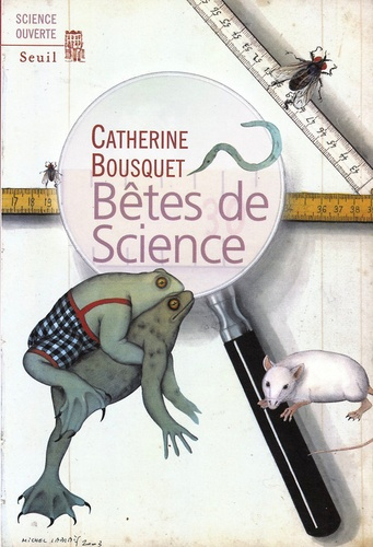 bousquet-catherine-3b-lablais-michel-betes-de-science_0