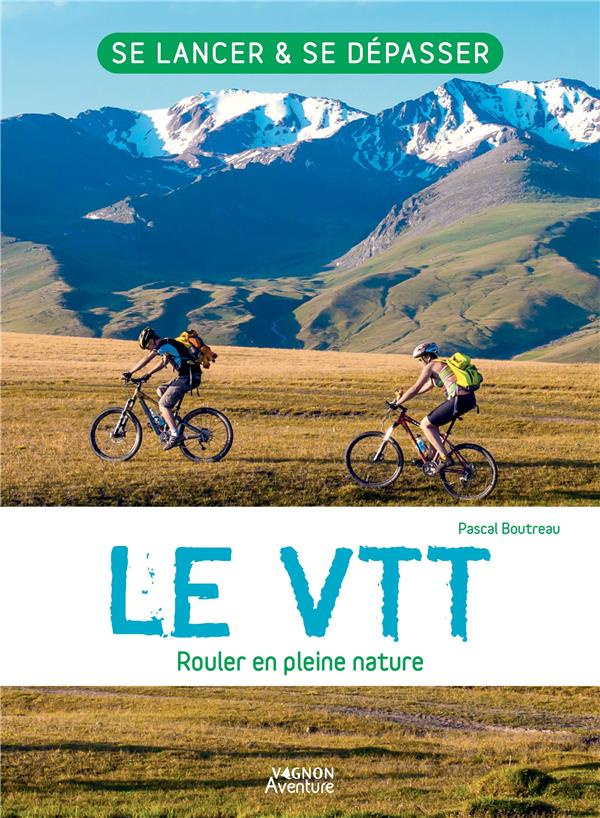 boutreau-pascal-le-vtt-rouler-en-pleine-nature_0