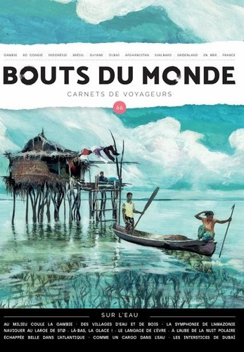 bouts-du-monde-bouts-du-monde-66-sur-l-eau-carnets-de-voyageurs_0