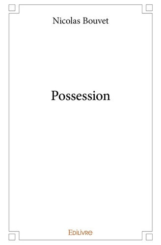 bouvet-nicolas-possession_0