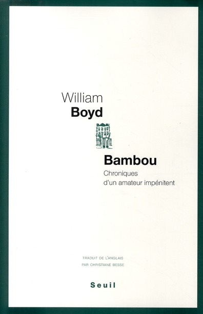 boyd-william-3b-besse-christiane-bambou-chroniques-d-un-amateur-impenitent_0