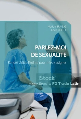 braizaz-marion-toffel-kevin-parlez-moi-de-sexualite-rendre-visible-l-intime-pour-mieux-soigner_0