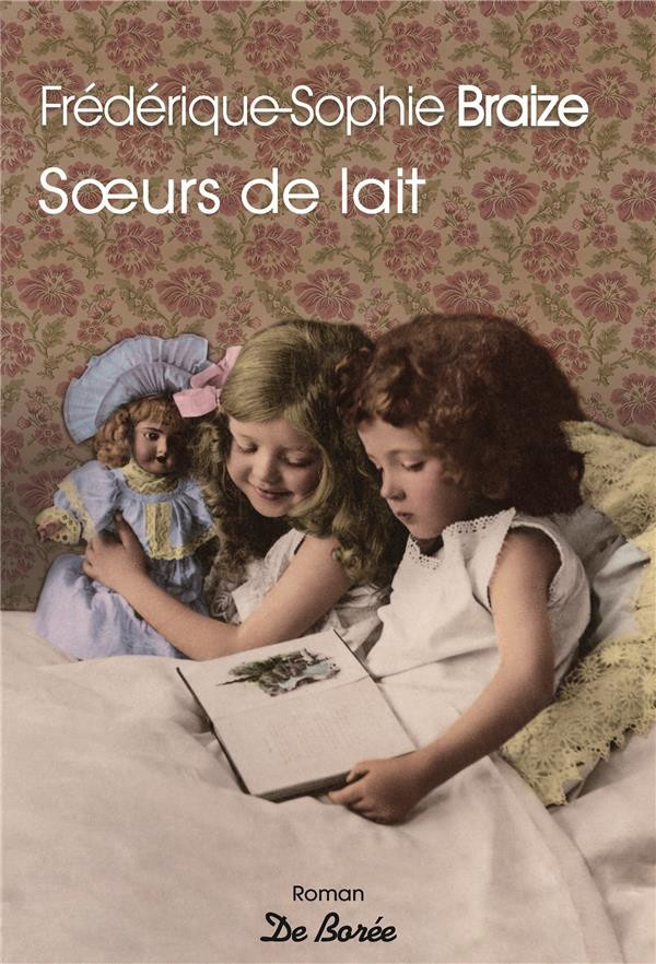 braize-frederique-sophie-soeurs-de-lait_0