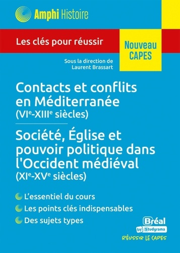 brassart-laurent-histoire-medievale-contacts-et-conflits-en-mediterranee-vie-xiiie-siecles-societe-eglise-et-p_0