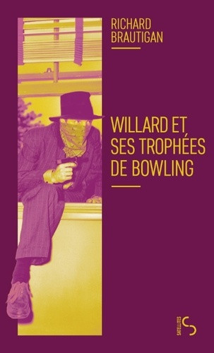 brautigan-richard-pepin-robert-willard-et-ses-trophees-de-bowling_0