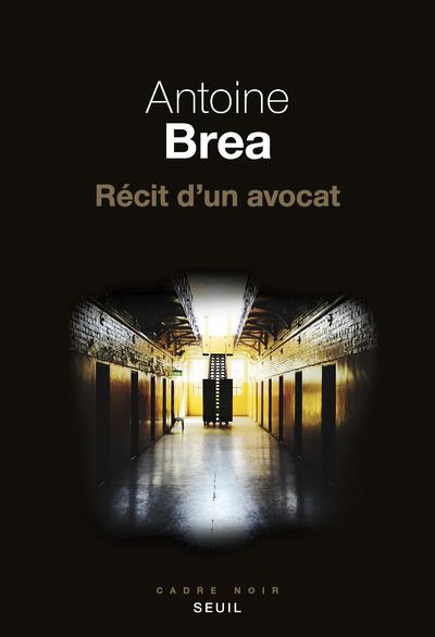 brea-antoine-recit-d-un-avocat_0