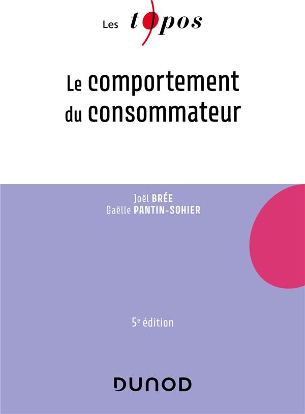 bree-joel-3b-pantin-sohier-gaelle-le-comportement-du-consommateur-5e-edition_0