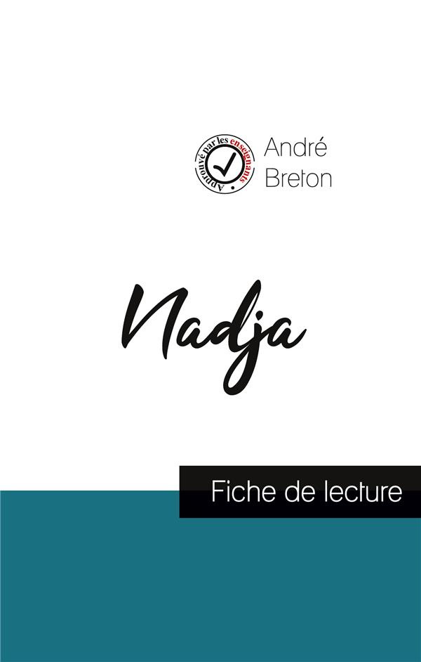 breton-andre-nadja-de-andre-breton-fiche-de-lecture-et-analyse-complete-de-l-oeuvre_0