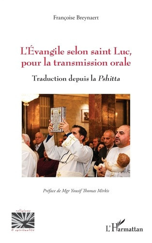breynaert-francoise-mirkis-yousif-thomas-l-evangile-selon-saint-luc-pour-la-transmission-orale-traduction-depuis-la-pshitta_0