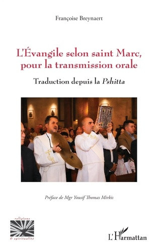 breynaert-francoise-mirkis-yousif-thomas-l-evangile-selon-saint-marc-pour-la-transmission-orale-traduction-depuis-la-pshitta_0