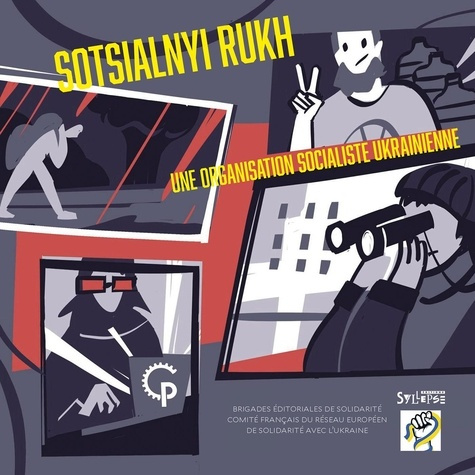 brigades-editoria-brigades-editoriales-de-solid-sotsialnyi-rukh-une-organisation-socialiste-ukrainienne_0