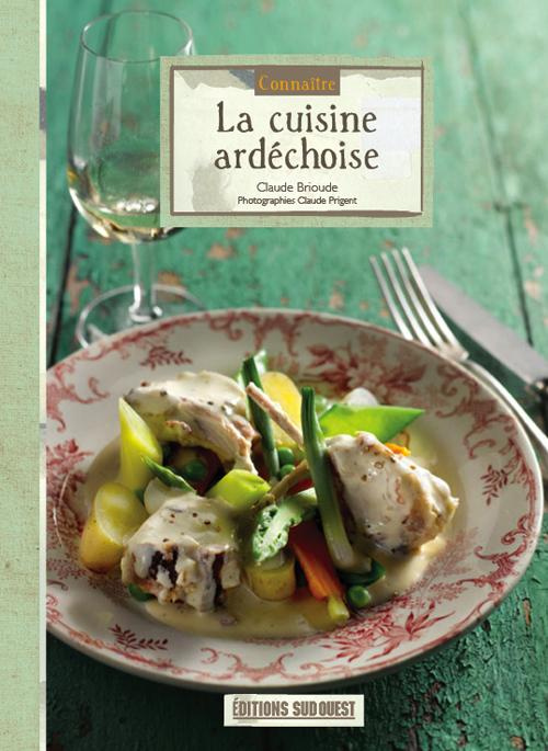 brioude-claude-prigent-claude-la-cuisine-ardechoise_0