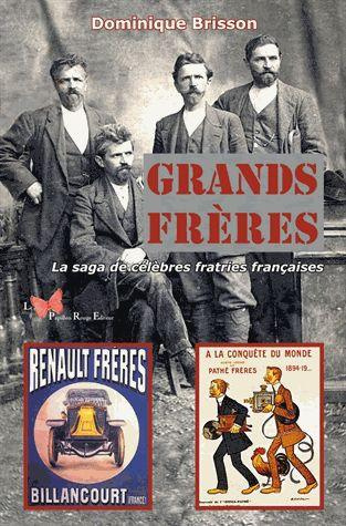 brisson-dominique-grands-freres-la-saga-de-celebres-fratries-francaises_0
