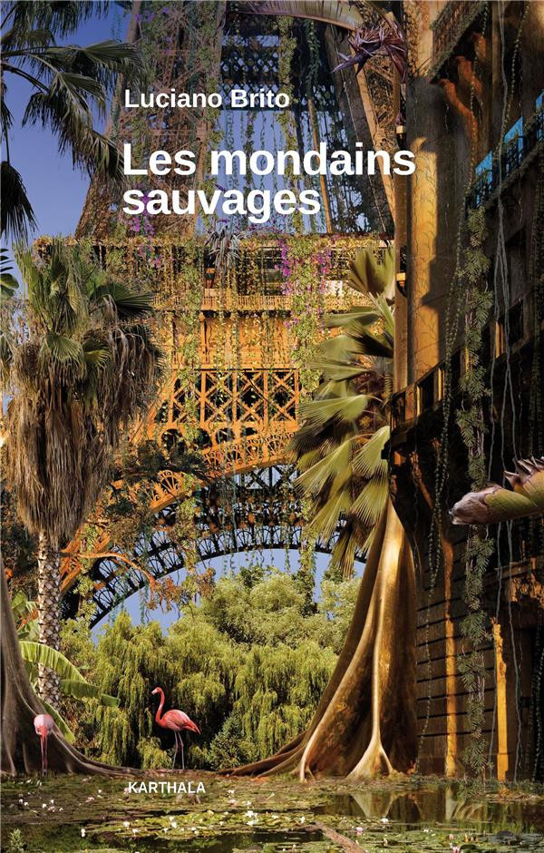 brito-luciano-les-mondains-sauvages_0