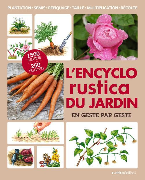 brochard-daniel-l-encyclo-rustica-du-jardin-en-geste-par-geste_0