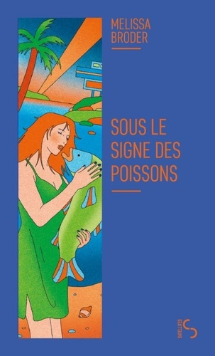 broder-melissa-sous-le-signe-des-poissons_0