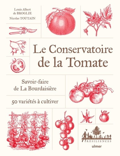 broglie-toutain-le-conservatoire-de-la-tomate-savoir-faire-a-la-bourdaisiere-50-varietes-a-cultiver_0