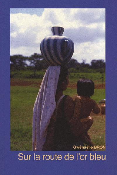 bron-gwenaelle-sur-les-routes-de-l-or-bleu_0