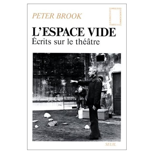 brook-peter-l-espace-vide-ecrits-sur-le-theatre_0