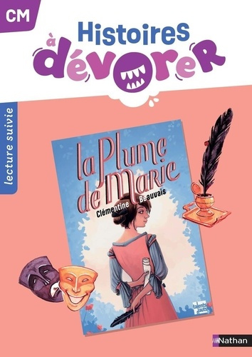 brou-sandrine-hanot-sylvie-histoires-a-devorer-cm-la-plume-de-marie-fichier-d-exploitation_0